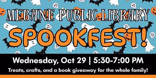 \ud83c\udf83 2025 Spookfest at Mebane Public Library