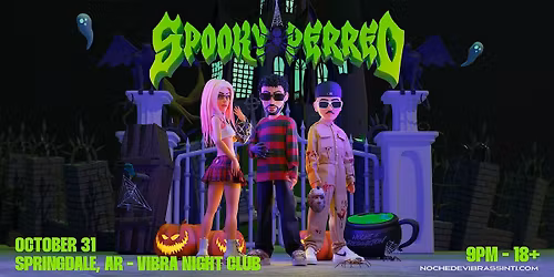 SPOOKY PERREO | REGGAETON & EDM NIGHT