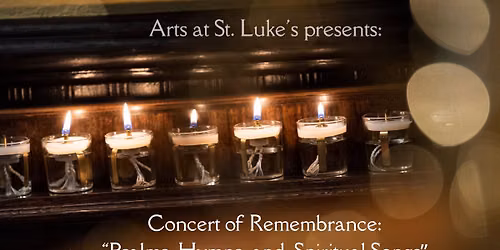 Concert of Remembrance: Psalms, Hymns, and Spiritual Songs