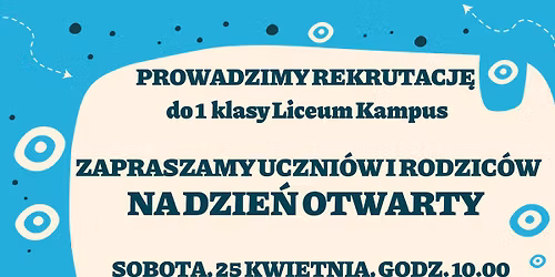 Dzie\u0144 otwarty w Liceum Kampus w Pszczynie