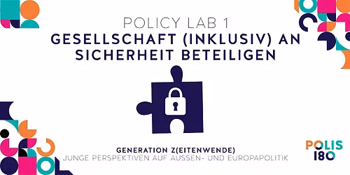 Policy Lab: Gesamtgesellschaftliche Verteidigung und Sicherheit