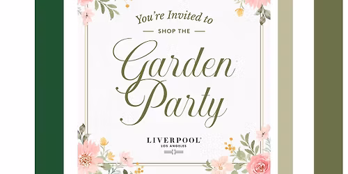 Spring Garden Party with Liverpool