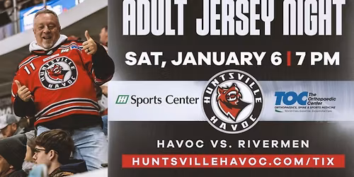 Peoria Rivermen at Huntsville Havoc at Propst Arena at the Von Braun Center