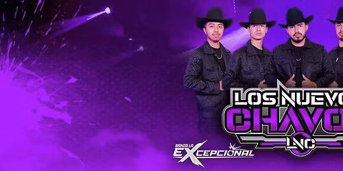 LOS NUEVOS CHAVOS & BANDA LA EXCEPCIONAL