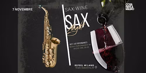 SAX & WINE a Milano: Una Serata di Musica e Vino in Porta Romana