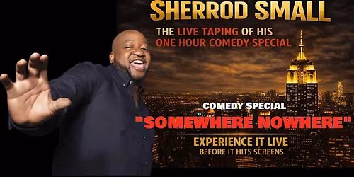 Comedy Legend - SHERROD SMALL \u2013 LIVE STAND UP  COMEDY  SPECIAL  TAPING