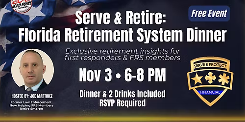 Serve & Retire: Florida Retirement System Dinner