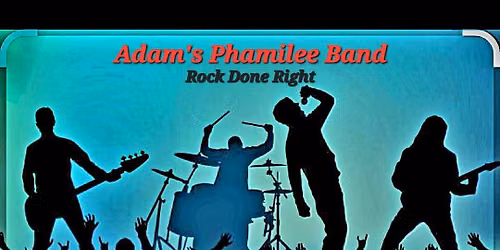 Adam's Phamilee Band @ Shooters Saloon
