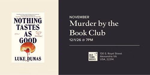 November M**der Book Club: Nothing Tastes as Good