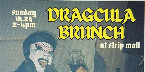 DRAG-CULA BRUNCH