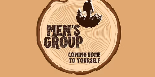 Men's Group-Coming Home