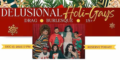 Delusional Holi-Gays