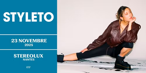 Styleto en concert \u00e0 Nantes \u2022 Stereolux