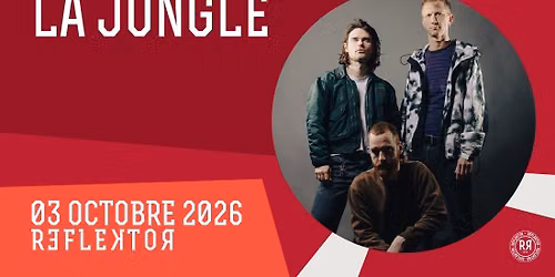 LA JUNGLE + ACID TALK au REFLEKOR le 3 octobre 2026