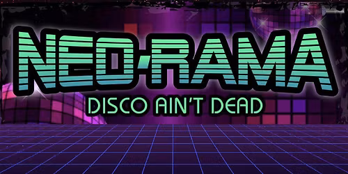 NEO-RAMA: DISCO AIN'T DEAD!