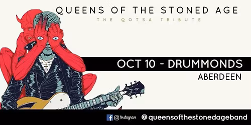 Queens of the Stoned Age - Drummonds, Aberdeen