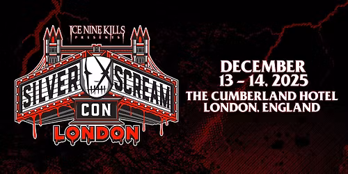 Silver Scream Con London