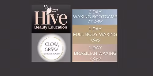 2 Day Waxing Bootcamp
