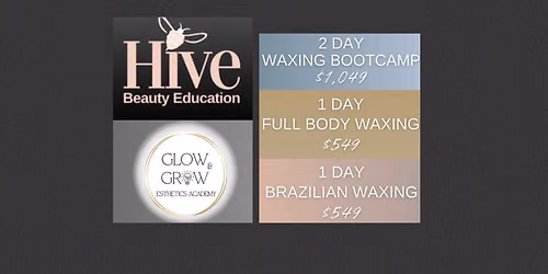 2 Day Waxing Bootcamp