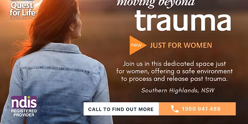 Moving Beyond Trauma: Just for Women