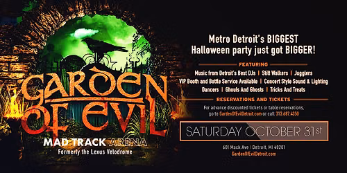 Garden Of Evil at The Mad Track Arena on Saturday, October 31st!