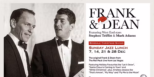 Sunday Jazz Lunch | Frank & Dean Christmas Special!