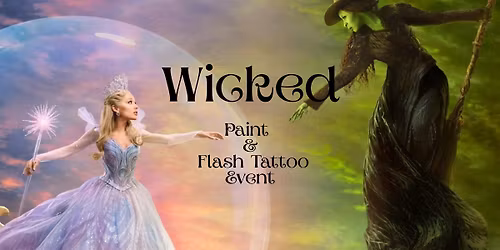 Wicked Themed Painting and Flash Tattoo Event