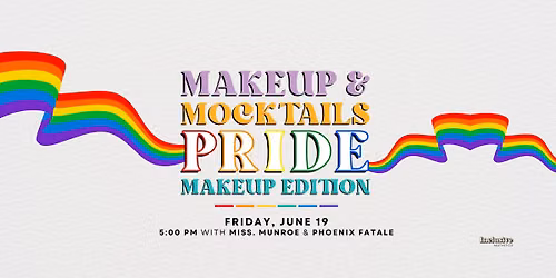 Makeup & Mocktails : Pride Makeup Edition