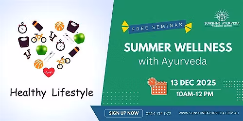 Free Event - Summer Wellness with Ayurveda