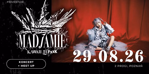 MAD JAMIE | KONCERT + FANMEETING | 2PROGI | 29.08.2026