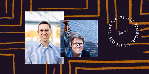 Luke Thering & Karyn Quinn Duo - La Crosse's premier Jazz Lounge