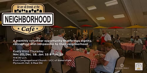 Neighborhood Cafe Volunteer Opportunity - BZP Bakersfield