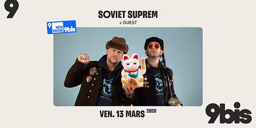 SOVIET SUPREM + guest