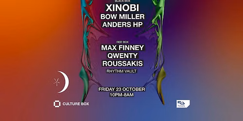 Xinobi \/ Bow Miller \/ Anders HP \/ Rhythm Vault: Max Finney \/ Qwenty \/ Roussakis