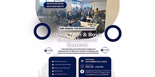 2nd Annual "The Brotherhood:" Black Men & Boys Empowerment Summit
