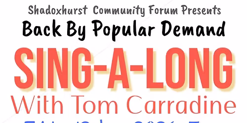 Sing-A-Long with Mr Tom Carradine on his Ol' Joanna