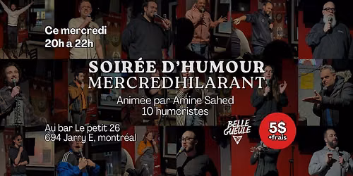 Soir\u00e9e d'humour MERCREDHILARANT au Petit 26