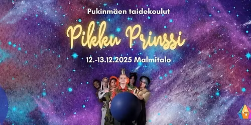 Pukinm\u00e4en taidekoulut: Pikku Prinssi