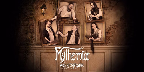 Mythemia - Wolkenj\u00e4ger Tour 2026 M\u00fcnchen