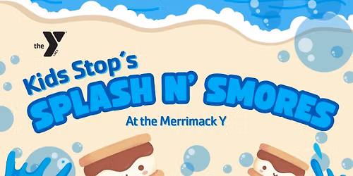 Family, Splash & S\u2019mores at the Merrimack Y!