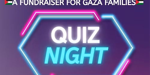 Quiz Night - Gaza Fundraiser