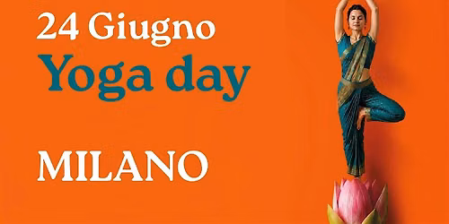 YOGA DAY 2026 Milano 24 giugno