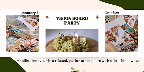 Vision Board Party: Set Your Goals for the Year!