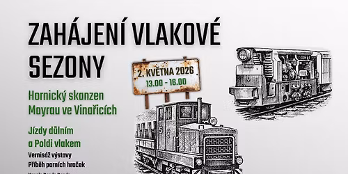 Zah\u00e1jen\u00ed vlakov\u00e9 sezony na Mayrovce 2026
