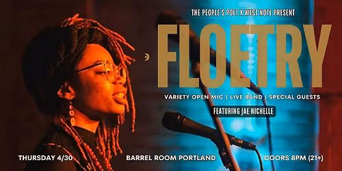 FLOETRY Open Mic Featuring: Jae Nichelle