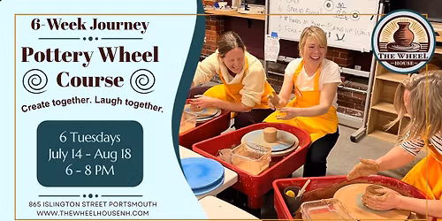 6 Week - Pottery Wheel Class!