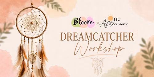 Dream Catcher Workshop