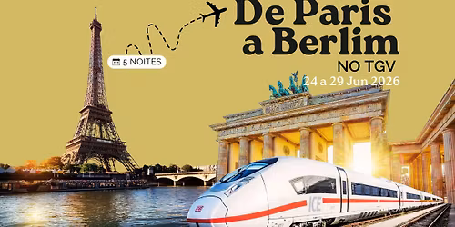 \ud83d\ude84 Viagem Paris-Berlim de TGV "Ao Ritmo da Batuta"