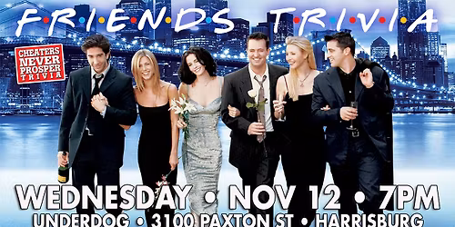 Friends Trivia at Underdog Sports Bar & Grill - Harrisburg