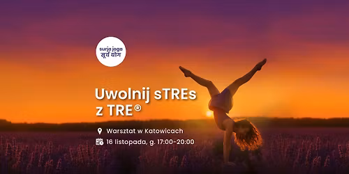 Listopadowe TRE\u00ae - uwolnij napi\u0119cia w ciele - warsztaty